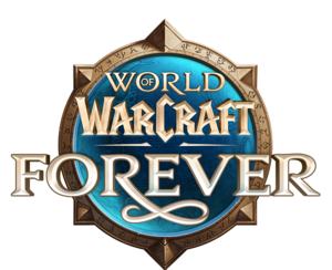 World of Warcraft Forever